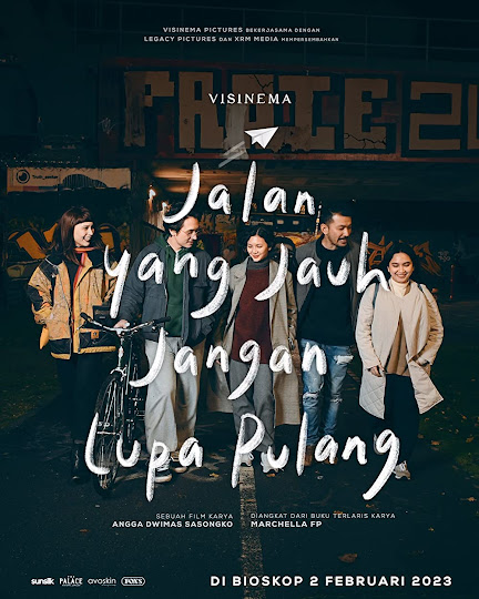 Review Film Jalan yang Jauh, Jangan Lupa Pulang