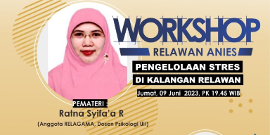 Relawan Anies Gelar Workshop dengan Tajuk "Pengelolaan Stres"