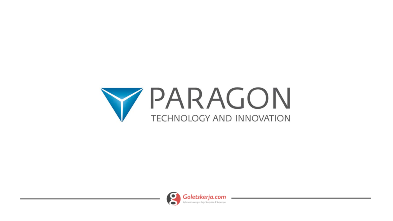 Pojok Loker PT Paragon Technology and Innovation Buka Lowongan Kerja, Lulusan SMA Bisa Daftar!